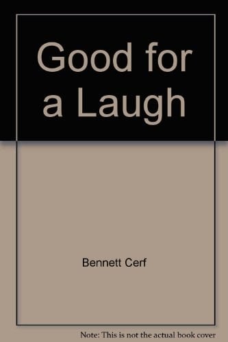 Good for a Laugh