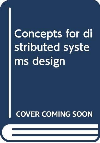 Concepts for distributed systems design