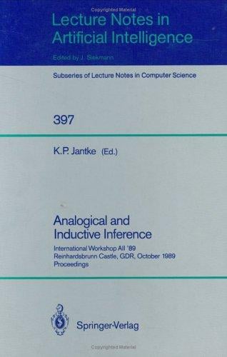 Analogical and Inductive Inference: International Workshop Aii '89 (Lecture Notes in Computer Science)