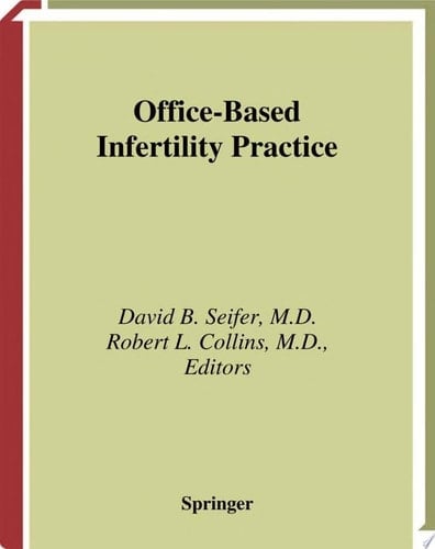Office-Based Infertility Practice