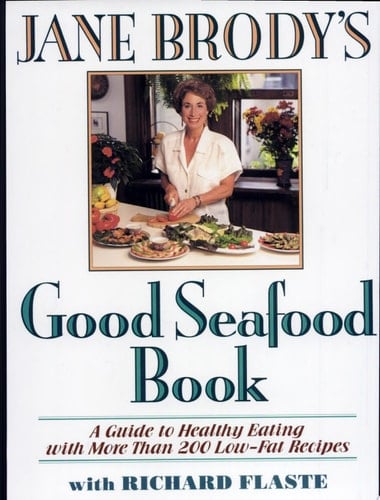 Jane Brody's Good Seafood Book