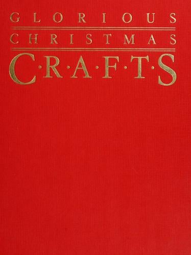 Canadian Living Glory Xmas Crafts