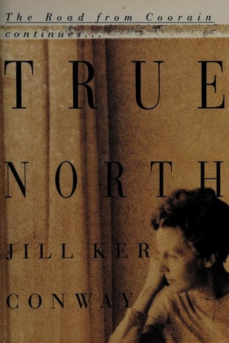 True North A Memoir