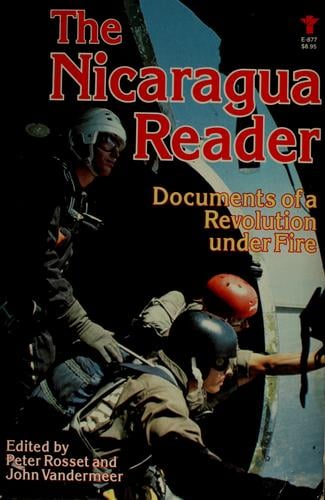 The Nicaragua Reader: Documents of a Revolution Under Fire
