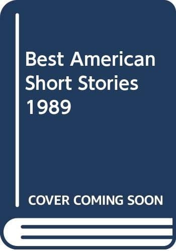 The Best American Short Stories, 1989
