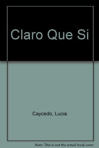 Claro Que Si