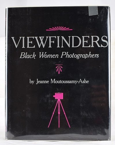 Viewfinders. Black Women Photographers