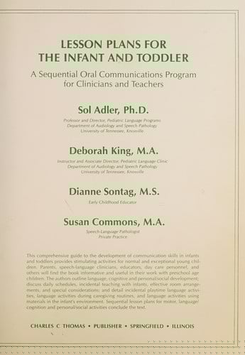 Lesson Plans for the Infant and Toddler: A Sequential Oral Communications Program for Clinicians and Teachers