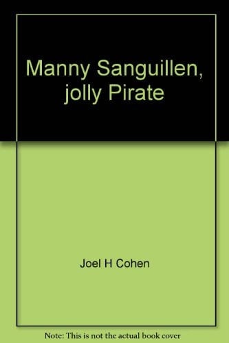 Manny Sanguillen, Jolly Pirate