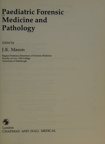 Paediatric Forensic Medicine and Pathology