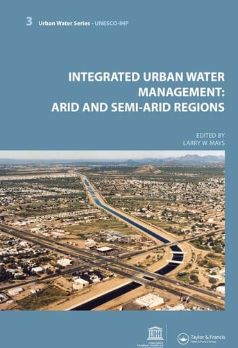 Integrated urban water management : arid and semi-arid (asa) regions