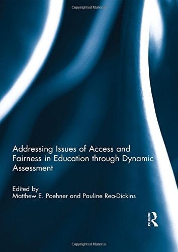 Addressing Issues of Access and Fairness in Education Through Dynamic Assessment