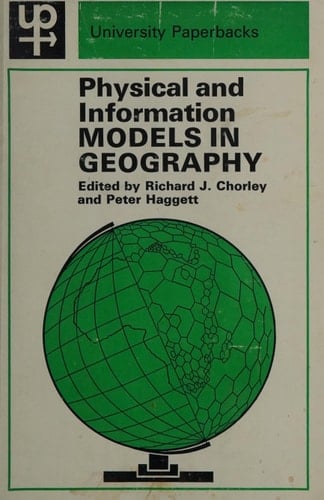 Integrated Models in Geography Part IV of Models in Geography
