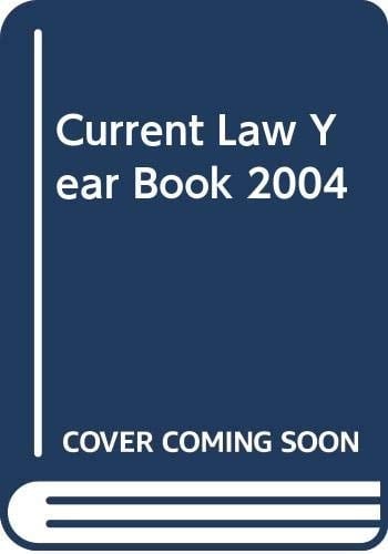 Current Law Yearbook 2004