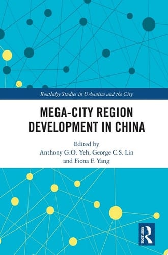 Mega-City Region Development in China