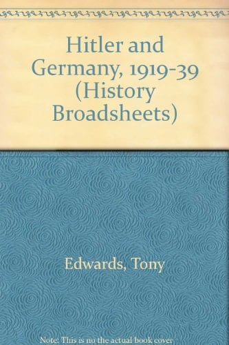 Hitler & Germany, 1919-1939