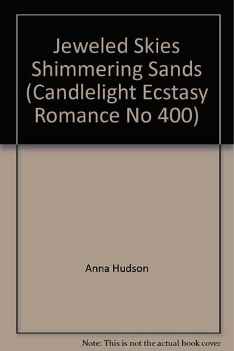 Jeweled Skies, Shimmering Sands