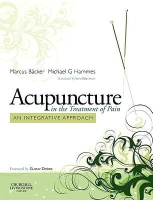 Acupuncture In The Treatment Of Pain An Integrative Approach