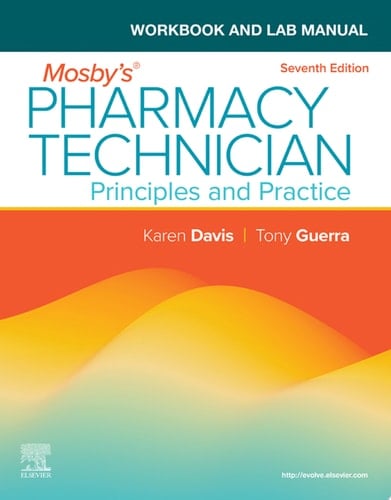 Workbook and Lab Manual for Mosby's Pharmacy Technician