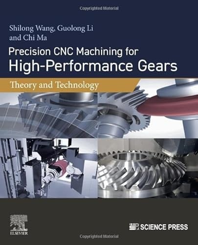 Precision CNC Machining for High-Performance Gears Theory and Technology
