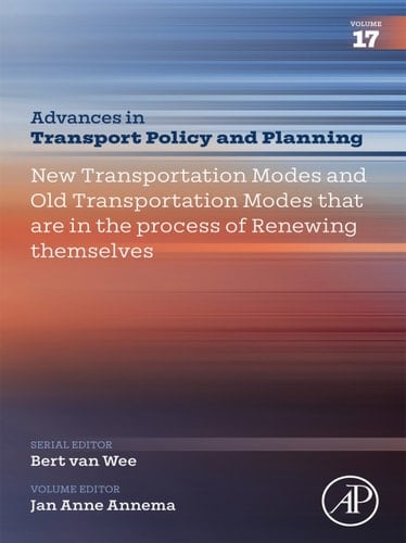 New Transportation Modes and ‘Old’ Transportation Modes that are in the Process of Renewing Themselves