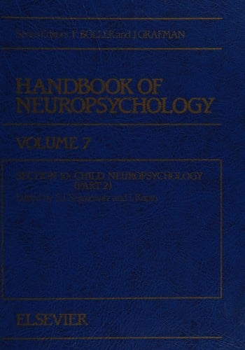 Handbook of Neuropsychology, Volume 7