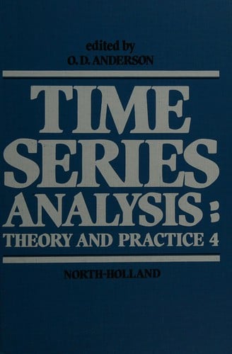 Time Series Analysis: Theory and Practice, 4