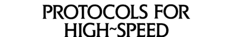 Protocols for High-speed Networks Selected and Revised Papers from the IFIP WG 6.1/WG 6.4 International Workshop on Protocols for High-Speed Networks, Zurich, Switzerland, 9-11 May, 1989