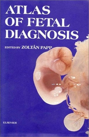 Atlas of Fetal Diagnosis