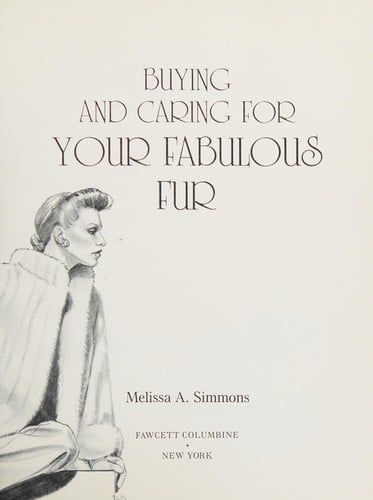 Buying and Caring for Your Fabulous Fur