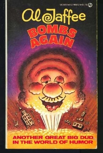 Al Jaffee Bombs Again