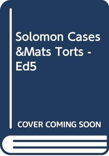 Cases and Materials on the Law of Torts