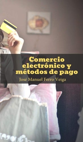 Comercio Electrónico y Métodos de Pago