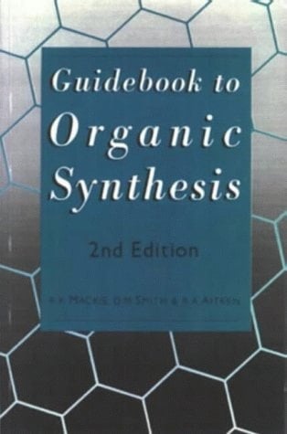 Guidebook to Organic Synthesis