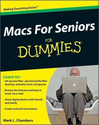 Macs For Seniors For Dummies