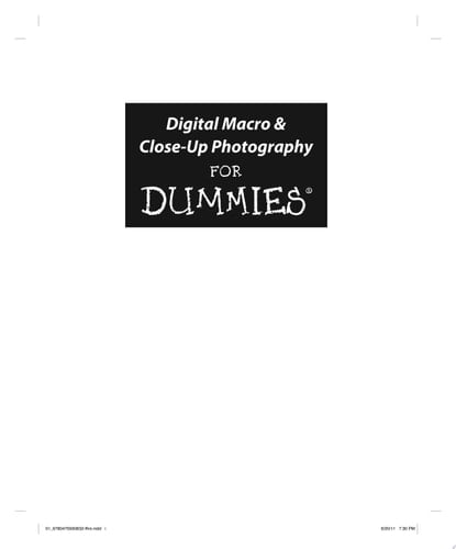 Digital Macro and Close-Up Photography For Dummies