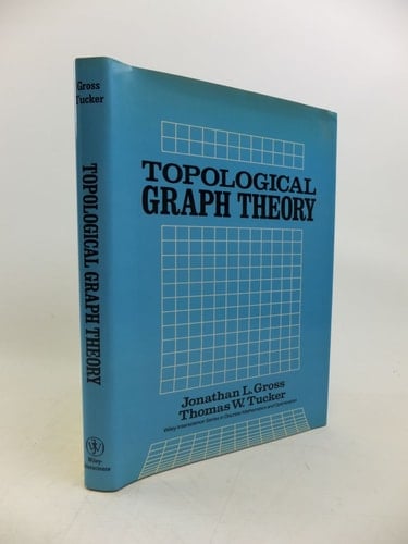 Topological Graph Theory (Wiley Series in Discrete Mathematics and Optimization)