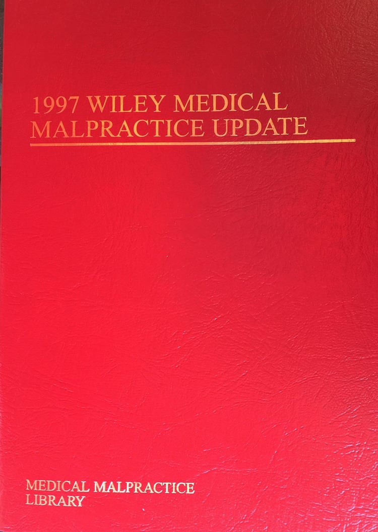 1997 Wiley Medical Malpractice