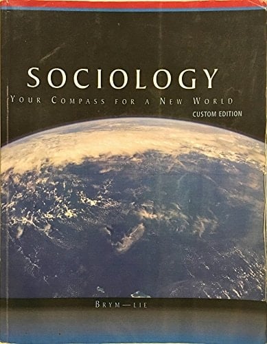 Sociology, Your Compass for a New World (Outlines&Highlights)