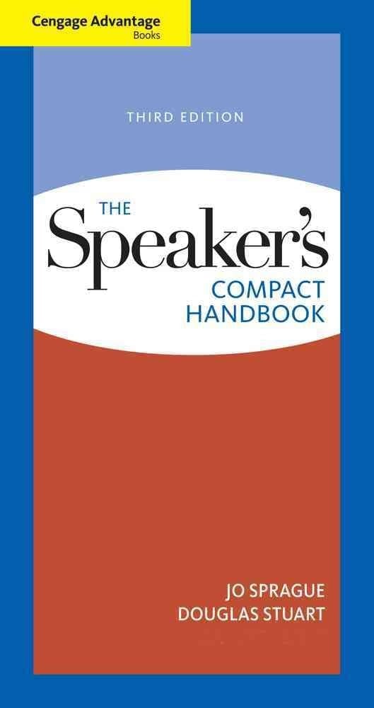 Cengage Advantage Books: The Speaker's Compact Handbook
