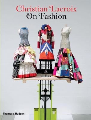 Christian Lacroix on Fashion