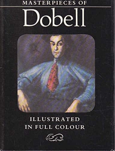 Masterpieces of Dobell