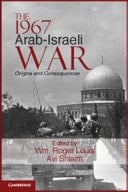 The 1967 Arab-Israeli War Origins and Consequences
