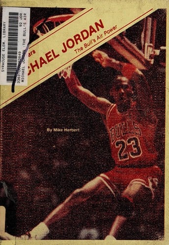 Michael Jordan: The Bull's Air Power (Sports Stars)