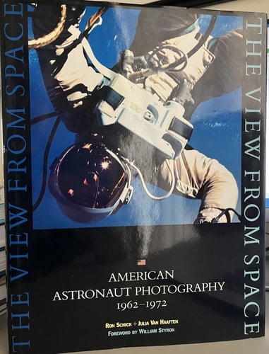 The View from Space American Astronaut Photography, 1962-1972