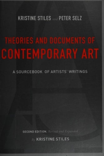 Theories and Documents of Contemporary Art A Sourcebook of Artists' Writings