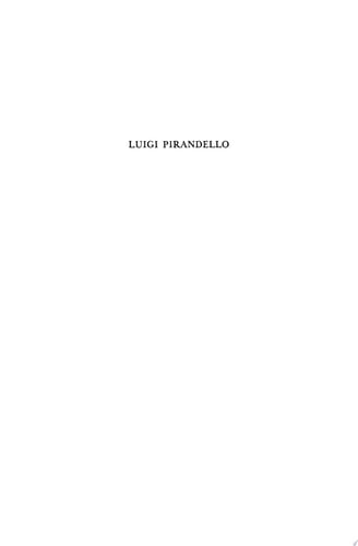 Luigi Pirandello, 1867 - 1936, 3rd Edition