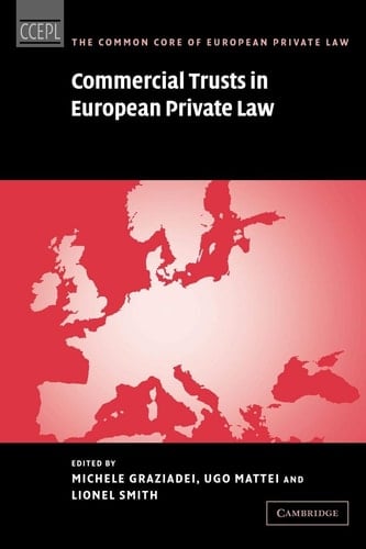 Commercial Trusts in European Private Law