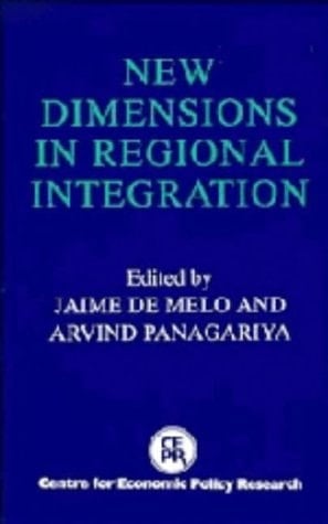 New Dimensions in Regional Integration