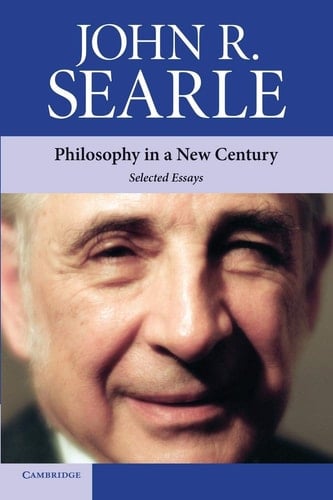 Philosophy in a New Century: Selected Essays